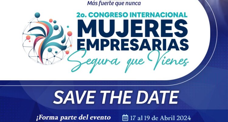 Juárez será sede del Congreso Internacional de Mujeres Empresarias