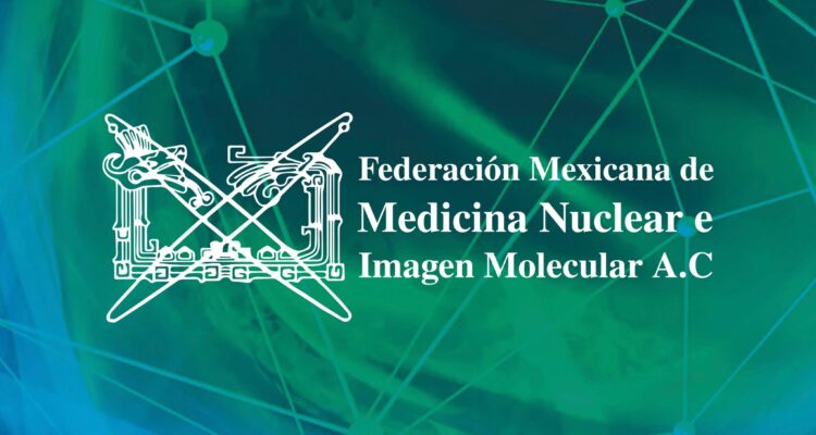 Invitan a Congreso Nacional de Medicina Nuclear e Imagen Molecular
