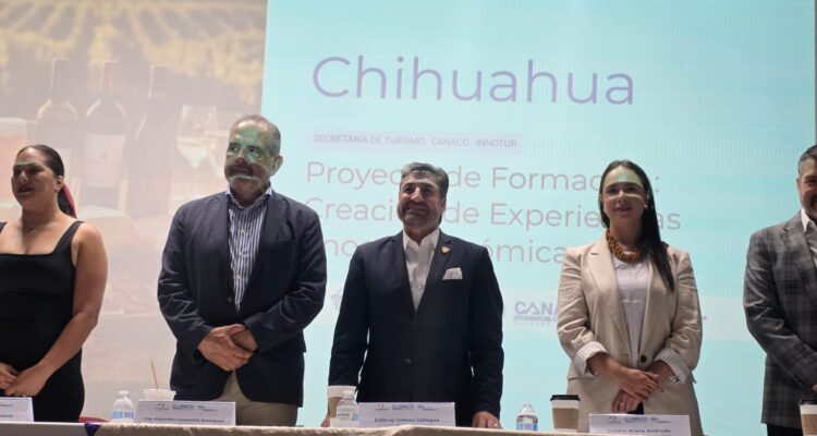 Chihuahua apuesta por las experiencias enogastronómicas para impulsar el turismo